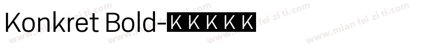 Konkret Bold字体转换